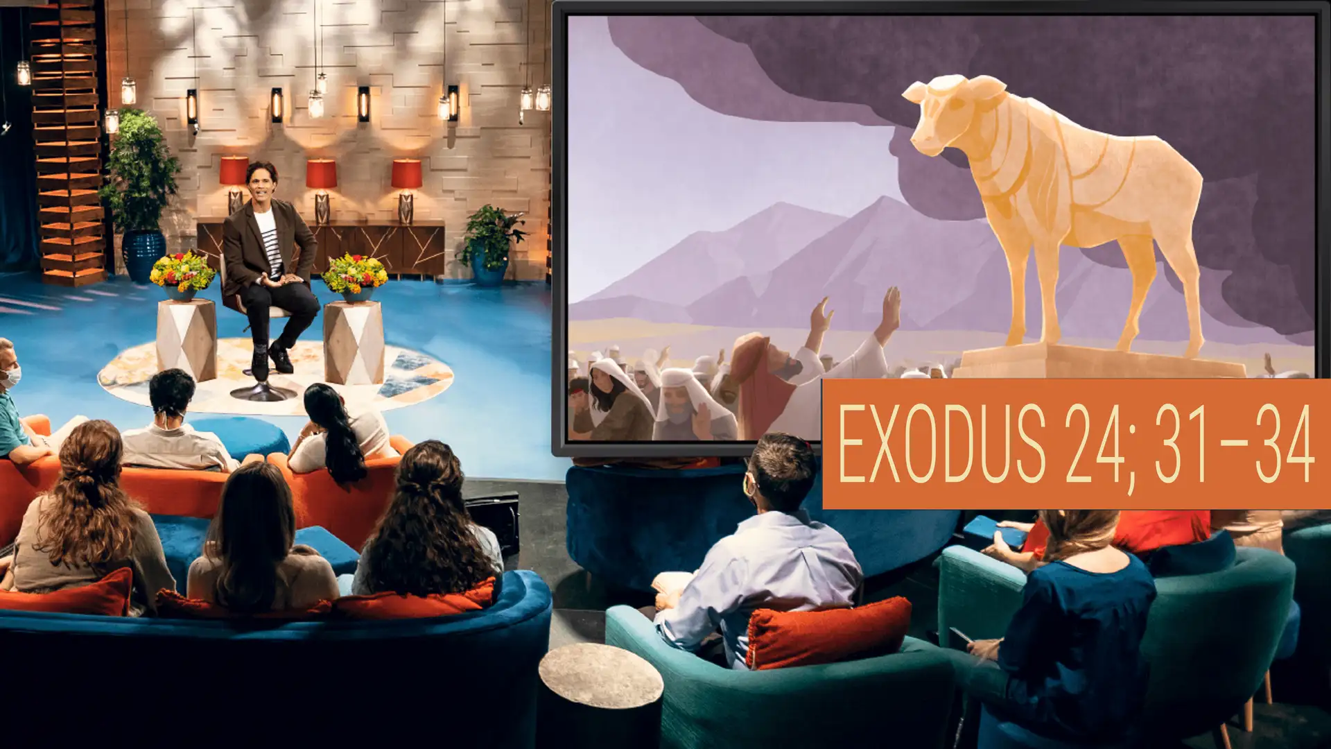 April 20–26 | Exodus 24; 31-34