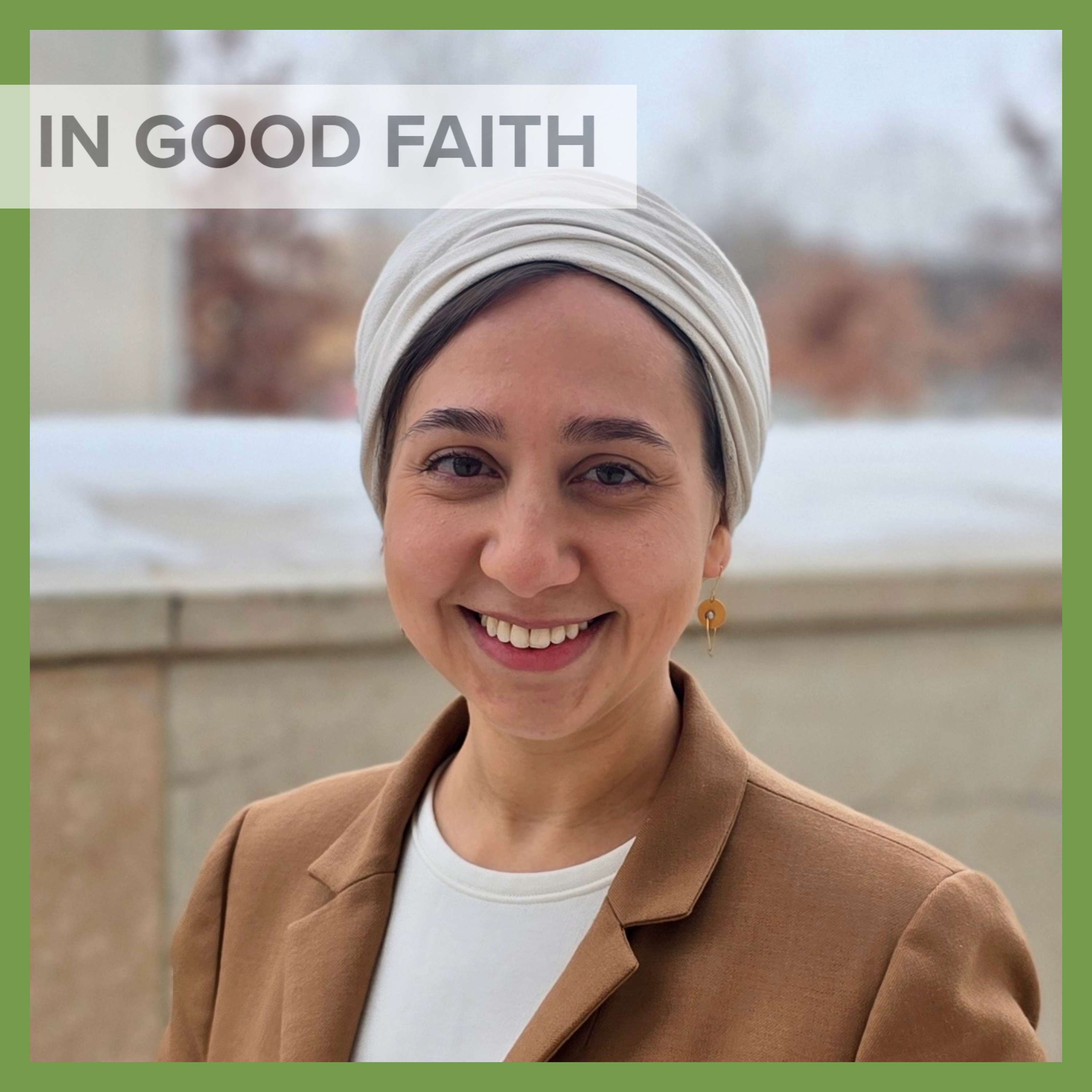 Ep. 299: Uniting In An Interfaith Alliance | Maggie Siddiqi