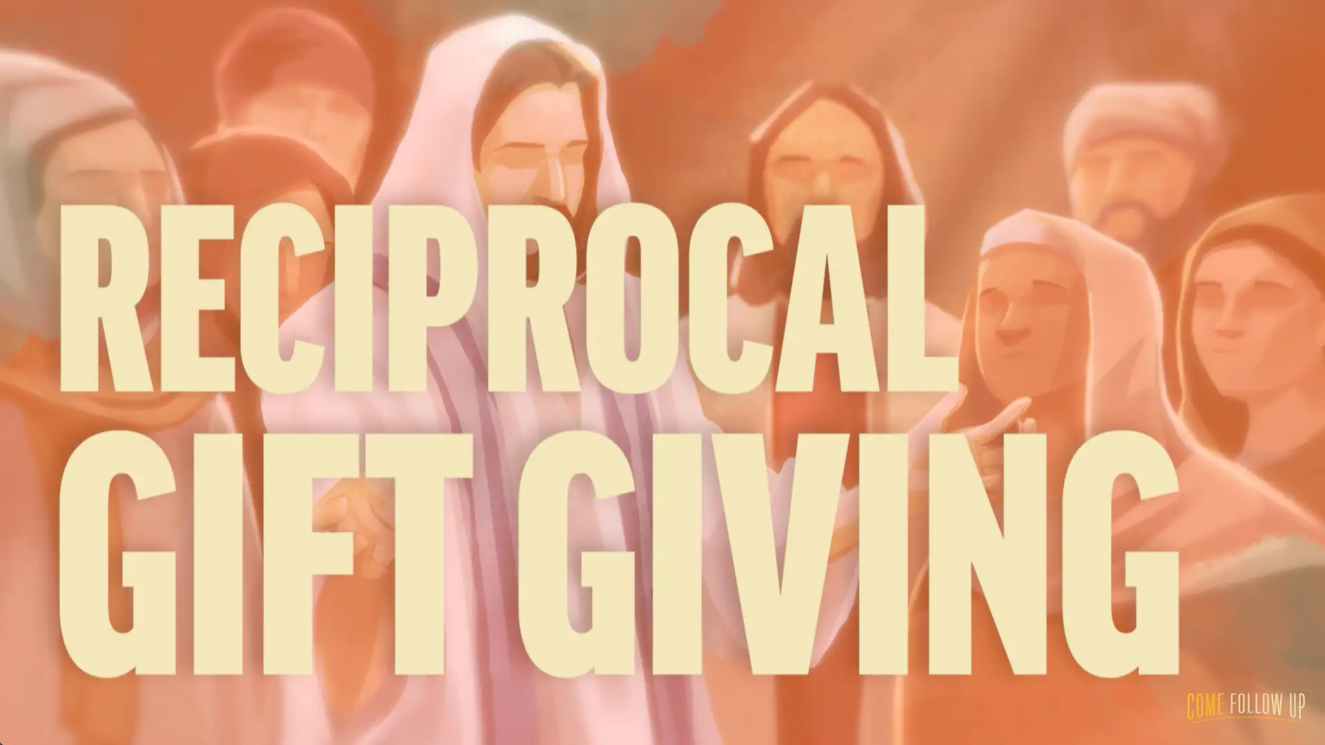 November 27-December 3 | 1-3 John; Jude | Reciprocal Gift Giving