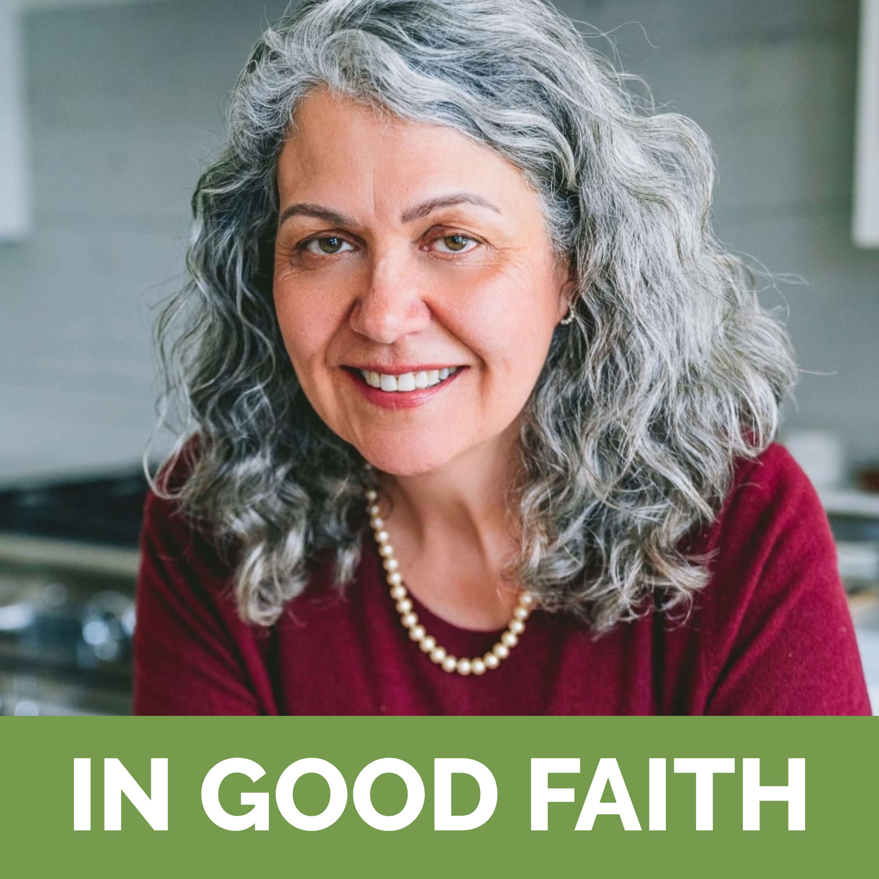 In Good Faith