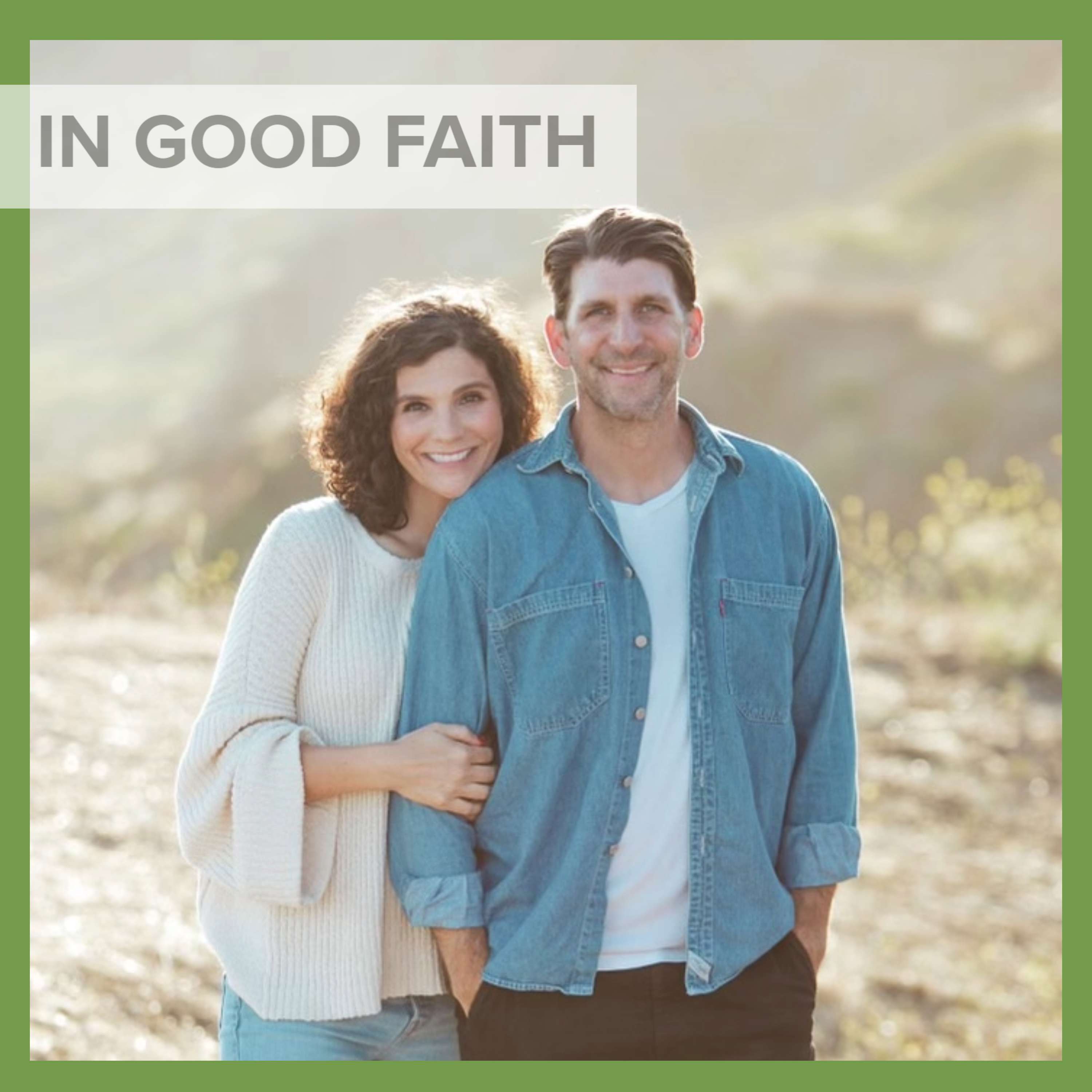 In Good Faith