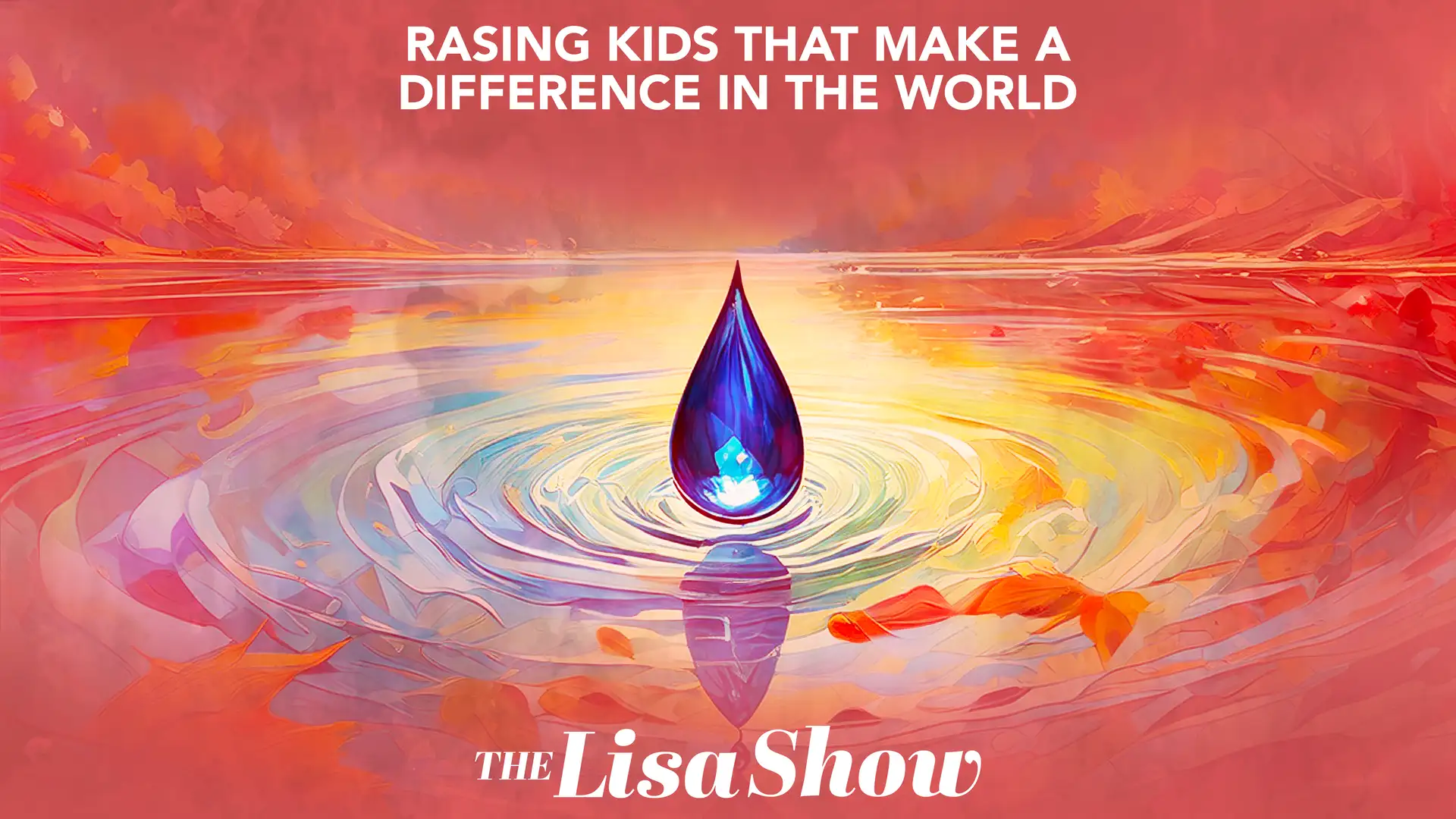 The Ripple Effect of Service - Doing Good Better, Part 8