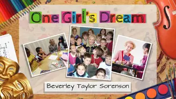 One Girl's Dream: Beverley Taylor Sorenson