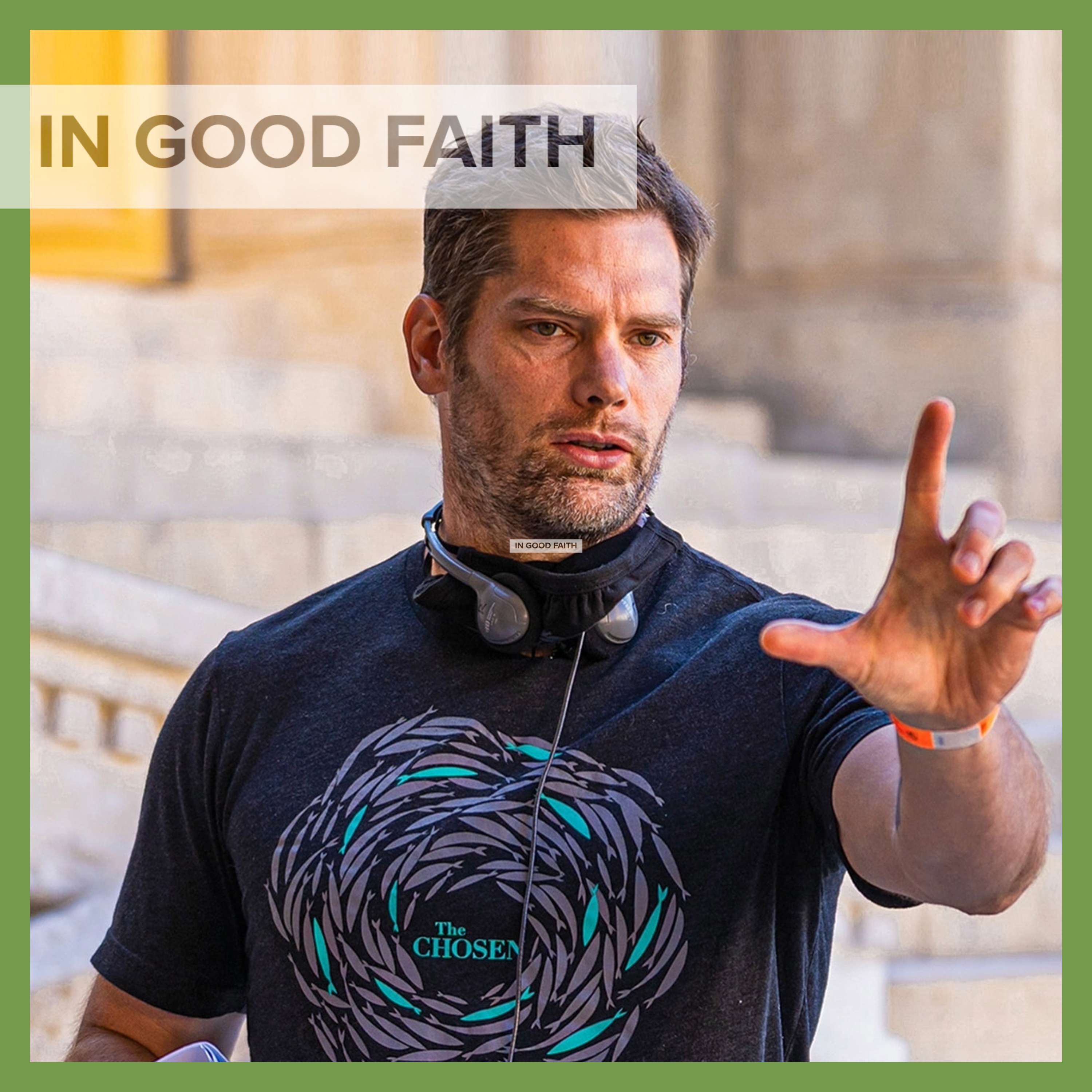 In Good Faith