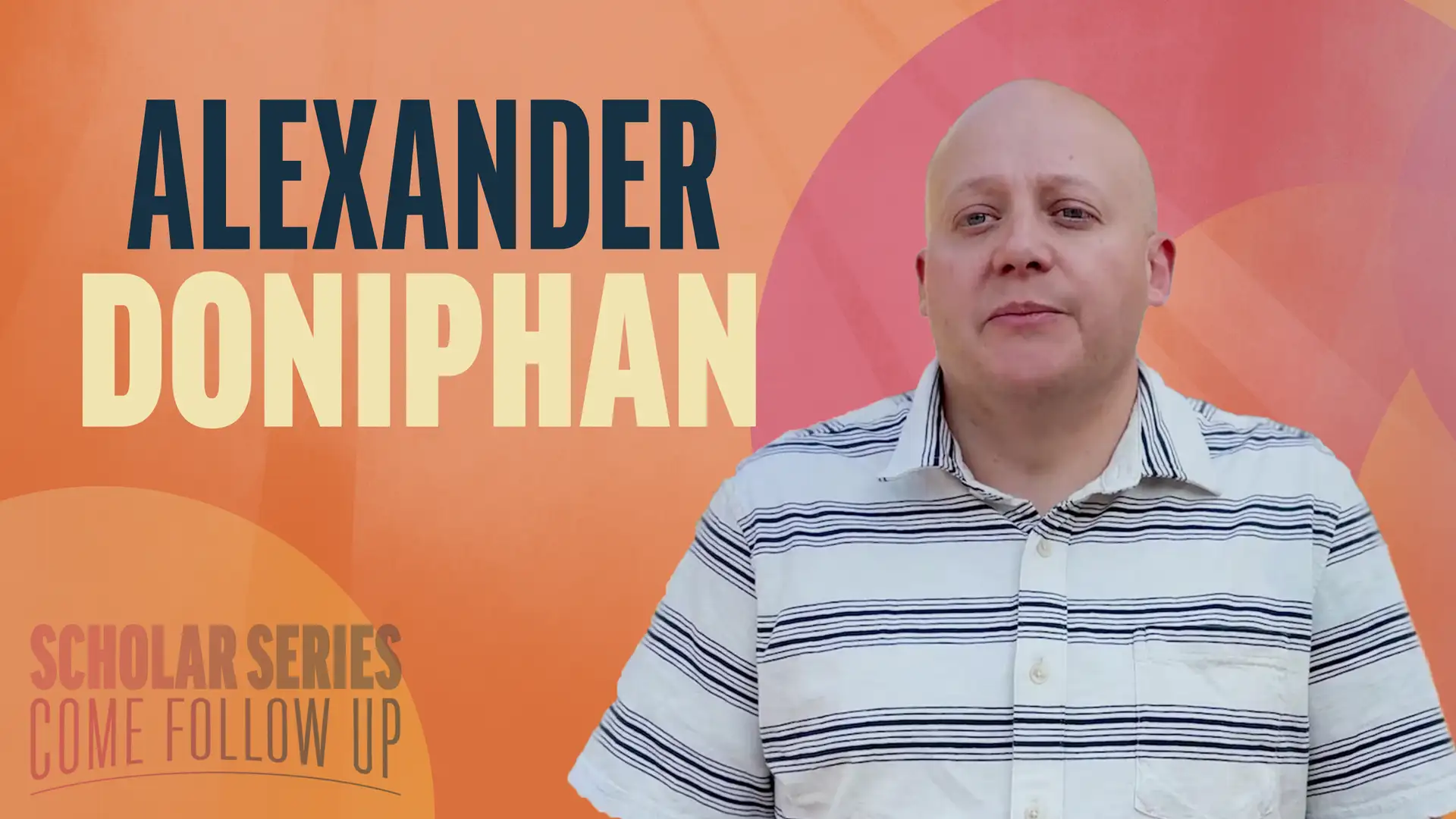 October 20-26 | Doctrine and Covenants 121-123 | Alexander Doniphan