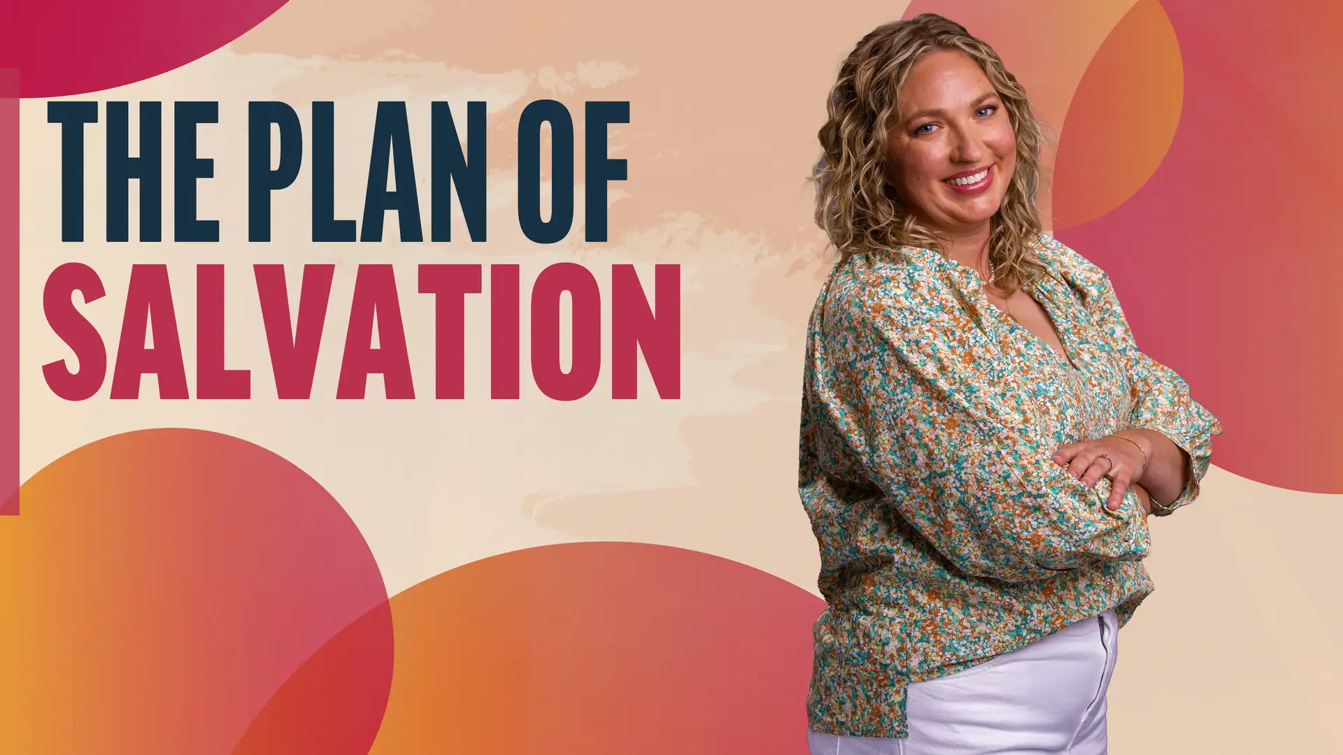 August 5-11 | Alma 39-42 | The Plan of Salvation 