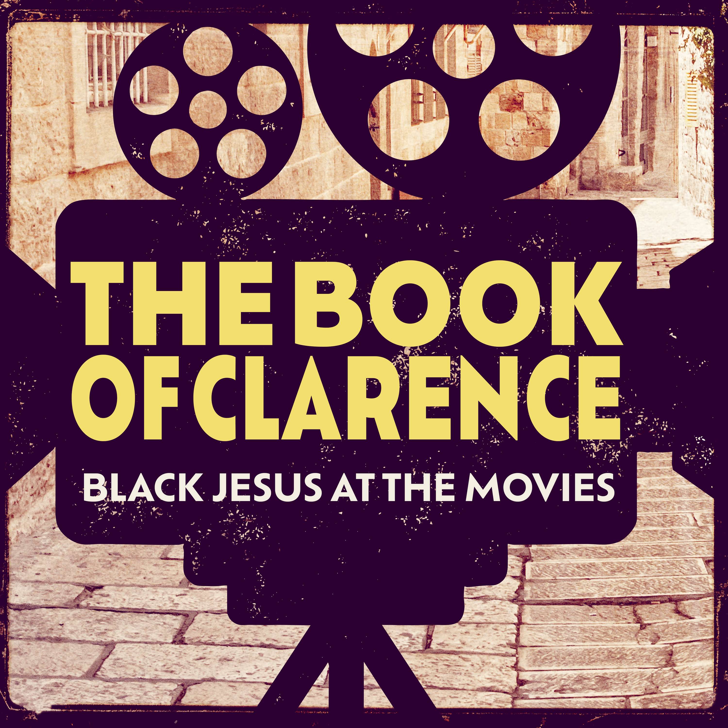 Bonus — Book of Clarence: Black Jesus at the Movies