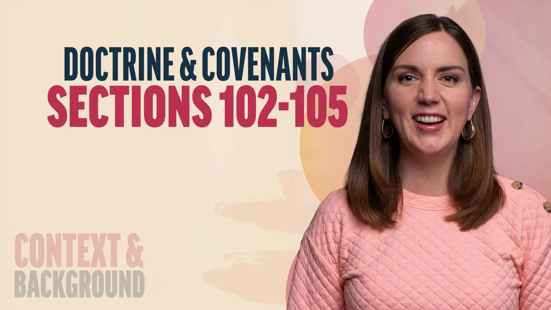 'September 15-21 | Doctrine and Covenants 102-105 | Doctrine & Covenants Sections 102-105