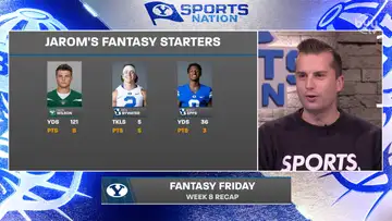 BYUSN Fantasy Football Friday Recap