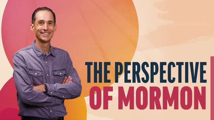 November 4-10 | Mormon 7-9 | The Perspective Of Mormon