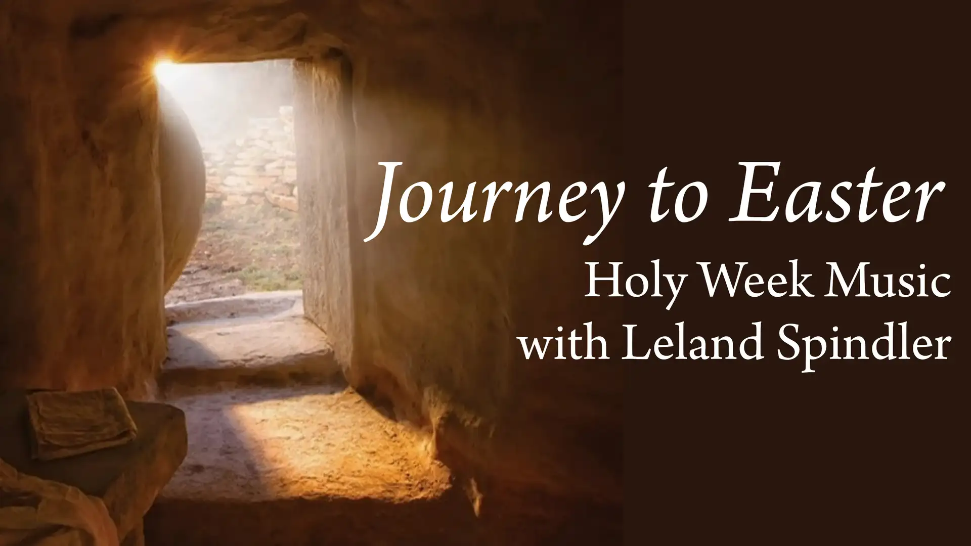 Holy Week Music | Leland Spindler