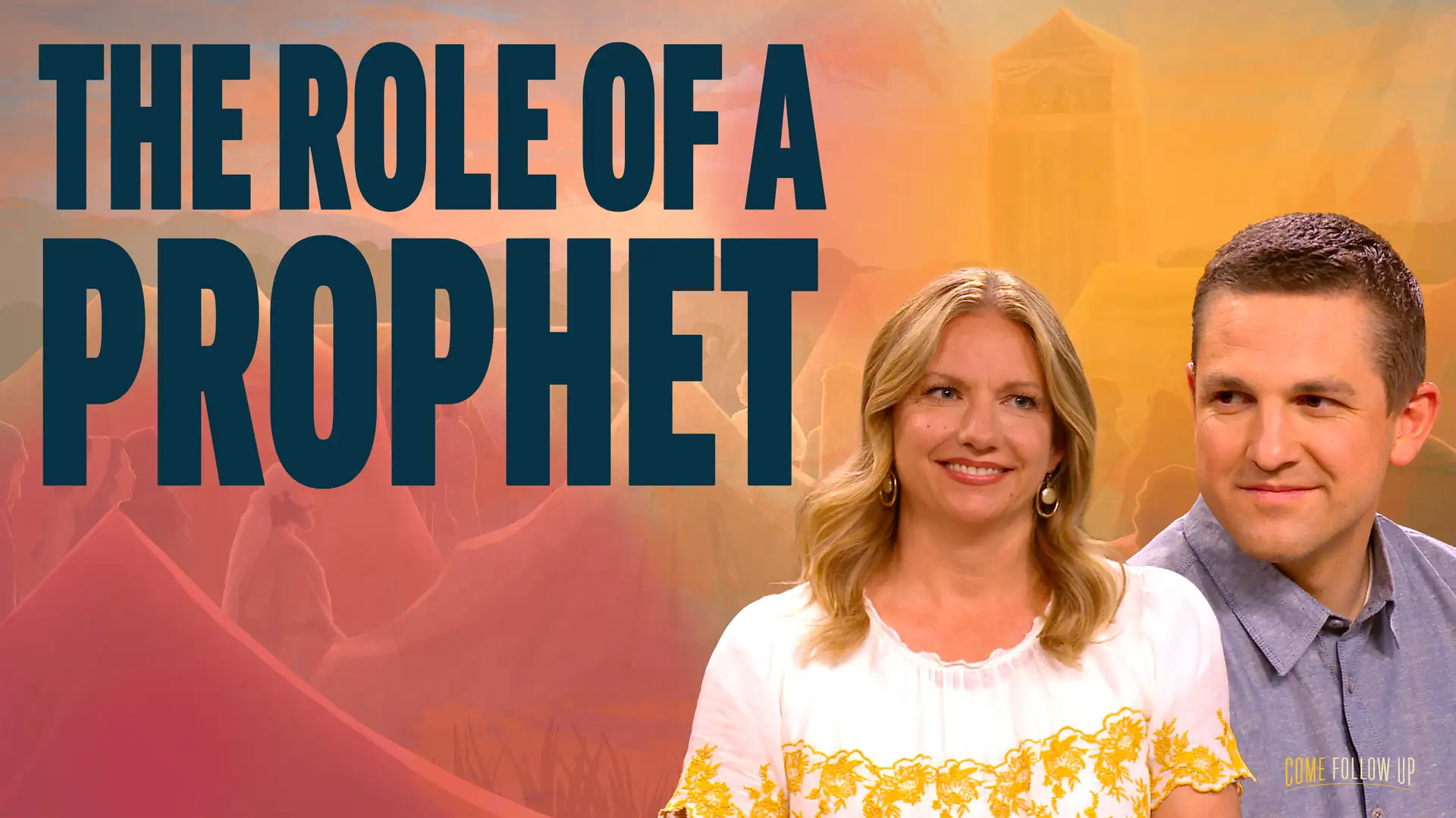 April 22-April 28 | Mosiah 1-3 | The Role of a Prophet
