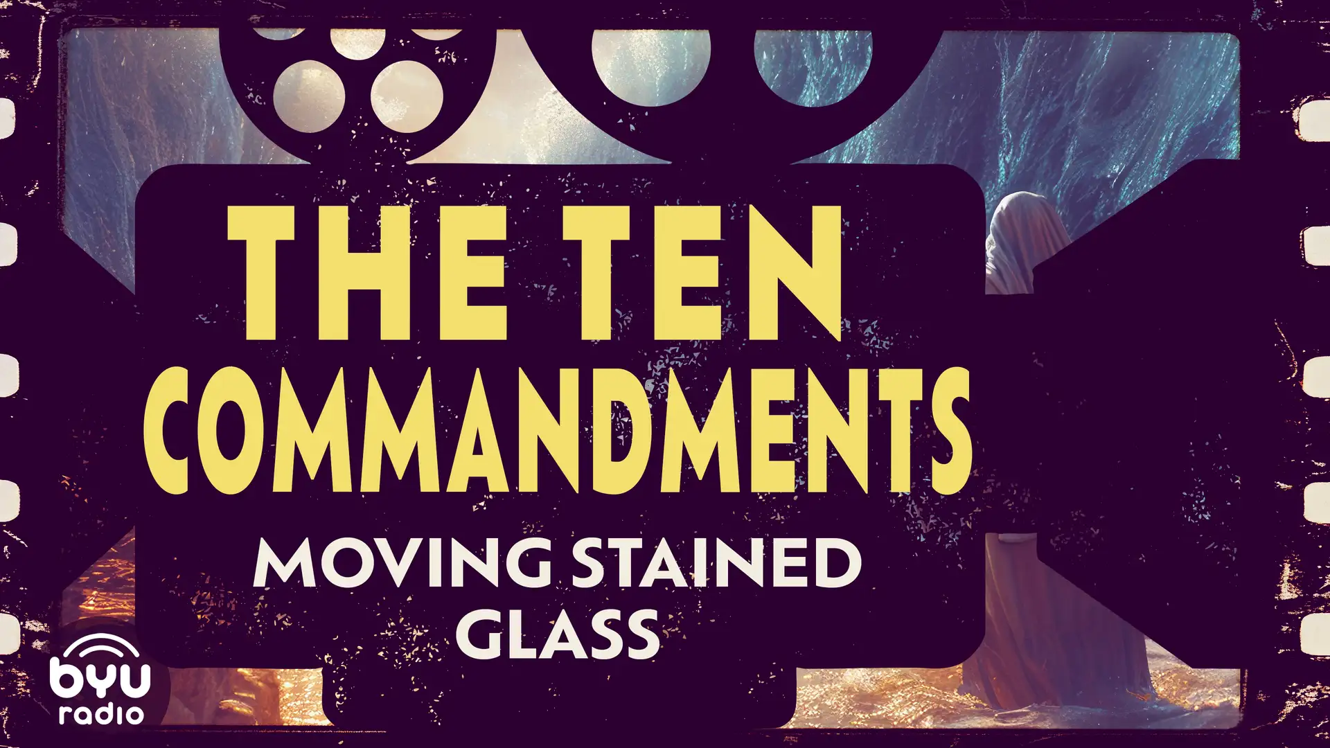 10 Commandments: Moving Stained Glass